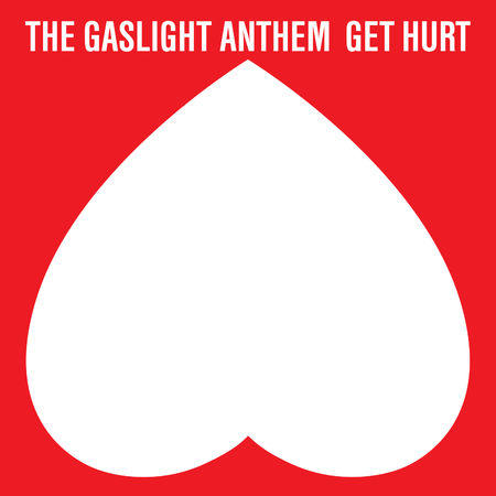 The-Gaslight-Anthem-Get-Hurt