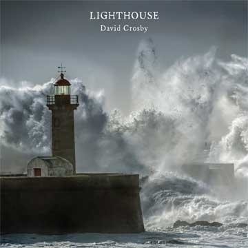 David Crosby Lighthouse Recensione