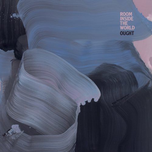 Ought - Room Inside the World Recensione
