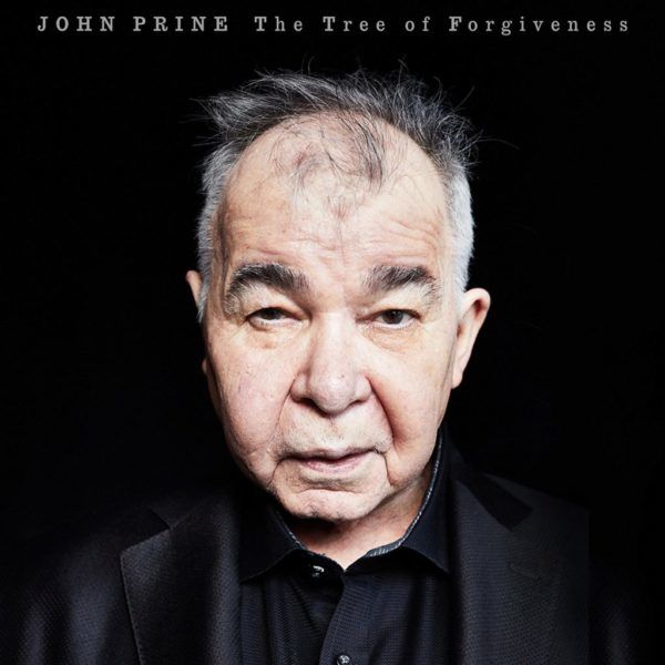 John Prine The Tree Of Forgiveness Recensione