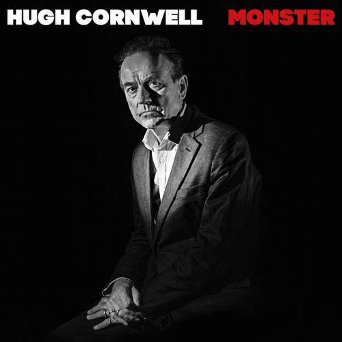 Hugh Cornwell – Monster