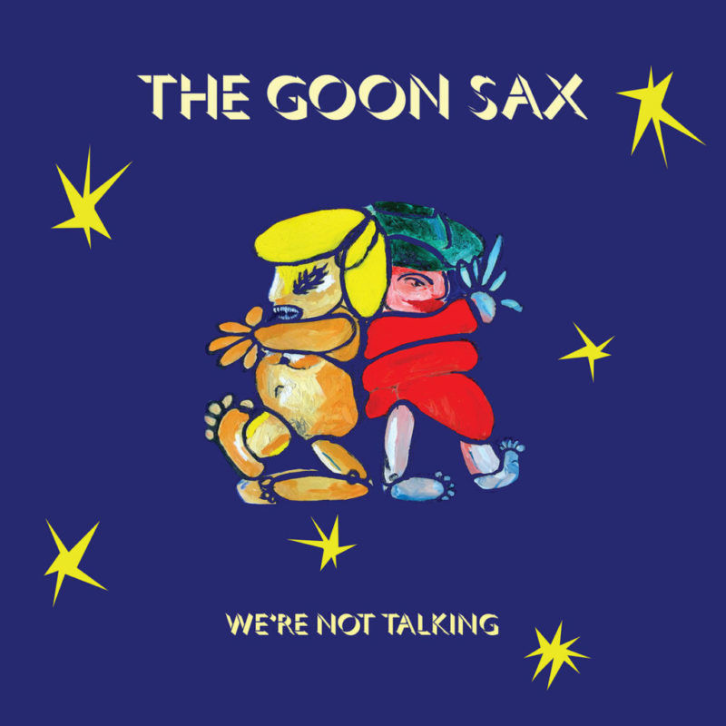 The Goon Sax - We're Not Talking | Recensione Tomtomrock