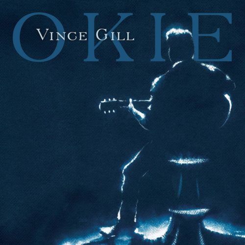 Vince Gill – Okie