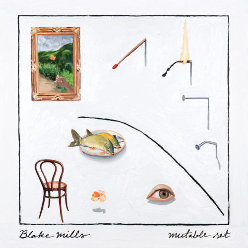 Blake Mills – Mutable Set