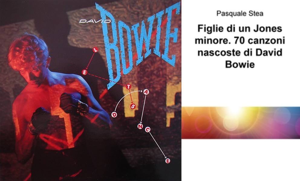 Pasquale Stea - Figlie di un Jones Minore. 70 Canzoni Nascoste di David Bowie