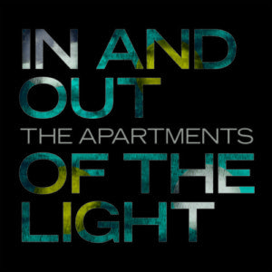 Recensione: The Apartments – In and Out of the Light