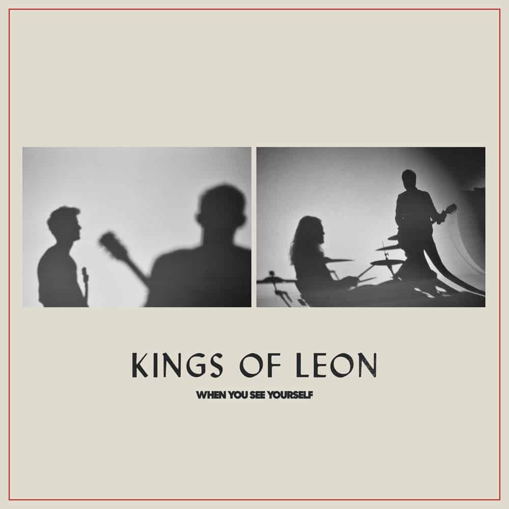 Recensione: Kings of Leon - When You See Yourself