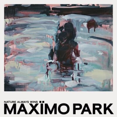 Recensione: Maximo Park – Nature Always Win