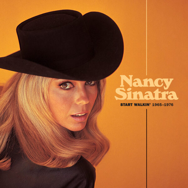 Nancy Sinatra – Start Walkin’ 1965-1976