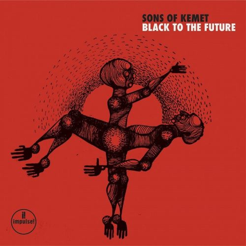 Sons Of Kemet – Black Is The Future