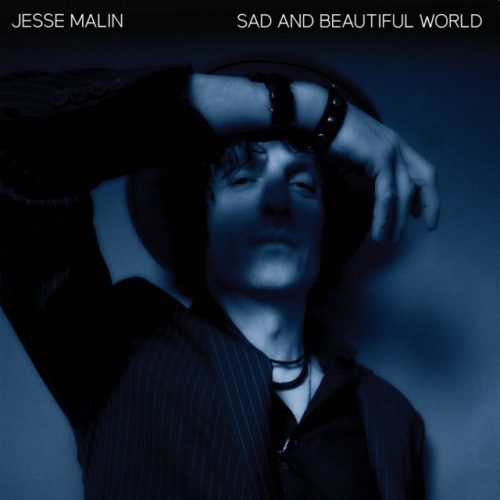 Jesse Malin -Sad And Beautiful World