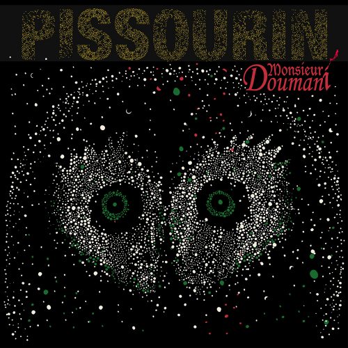 Monsieur Doumani – Pissourin