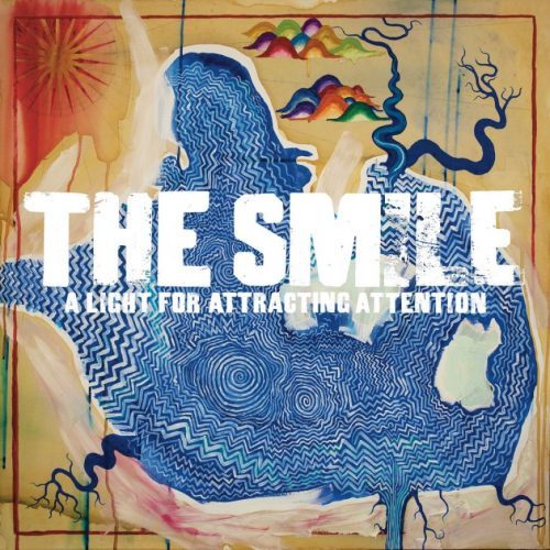 Recensione: The Smile - A Light For Attracting Attention