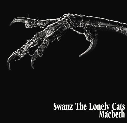 Swanz The Lonely Cat – Macbeth