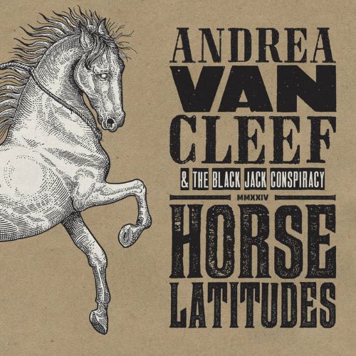 Andrea Van Cleef - Horse Latitudes